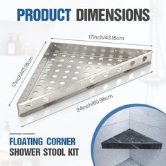 Floating Corner Shower Bench Kit, 17″ x 17″ x 24″ Wall Mounted Shower Seat