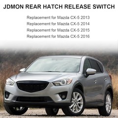 Rear Hatch Release Switch Replacement for Mazda CX-5 2013 2014 2015 2016