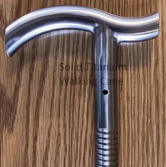 Solid Titanium Walking Cane – Derby Style T-Handle Extraordinary Custom Quality
