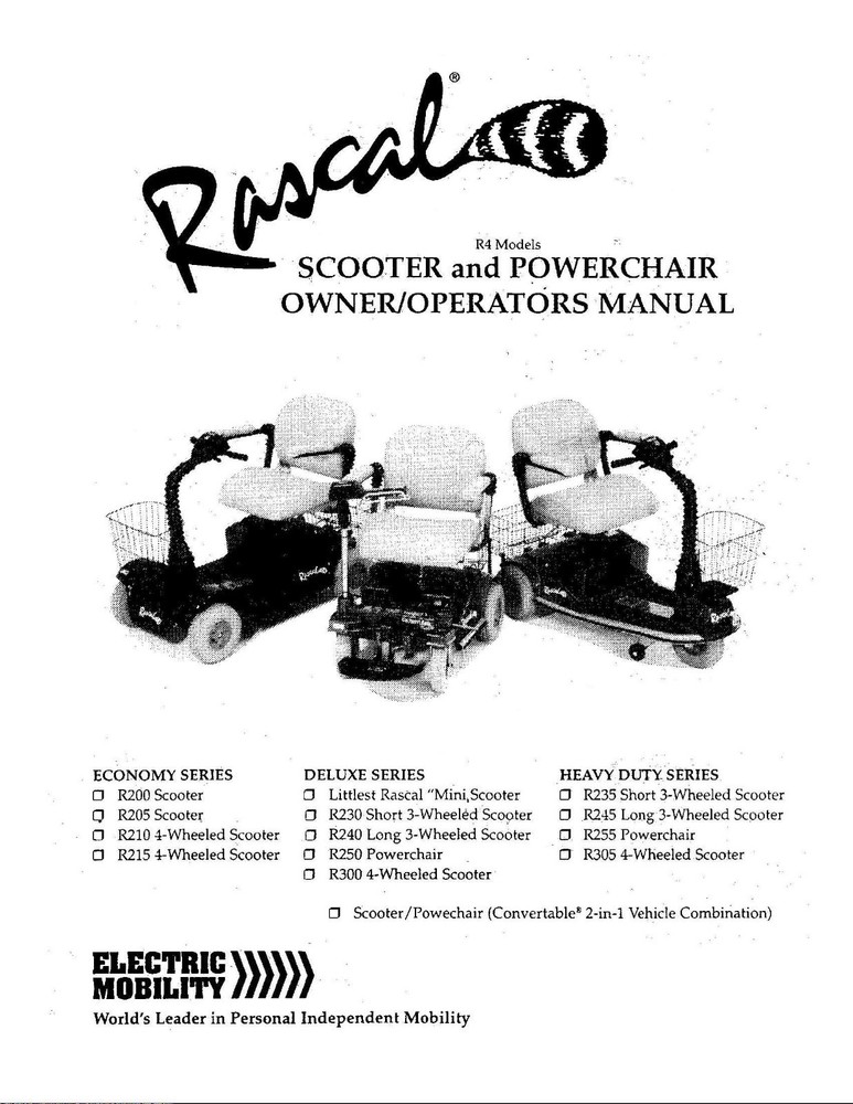 OWNER’S MANUAL Rascal – 235, 245, 255, 200, 305, R250, R350 Scooter