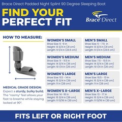 Padded Night Splint 90 Degree Immobilizing Stretching Sleep Boot- Foot Recovery