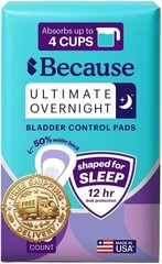 Because Ultimate Overnight Incontinence Booster Pads for Men and Women, Adds 4 C