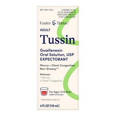 Foster & Thrive Adult Tussin Guaifenesin Oral Solution Relief Syrup, 4 fl oz