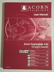 Acorn Stairlift Superglide 130 Straight Stairlift User Manual Book