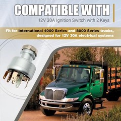 12V 30A Ignition Switch with 2 Keys Compatible with International 4000 & 8000